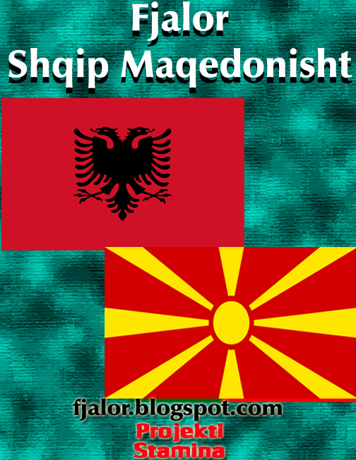 Fjalor shqip maqedonisht – Albanian Macedonian Dictionary